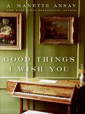 cover image of Good Things I Wish You